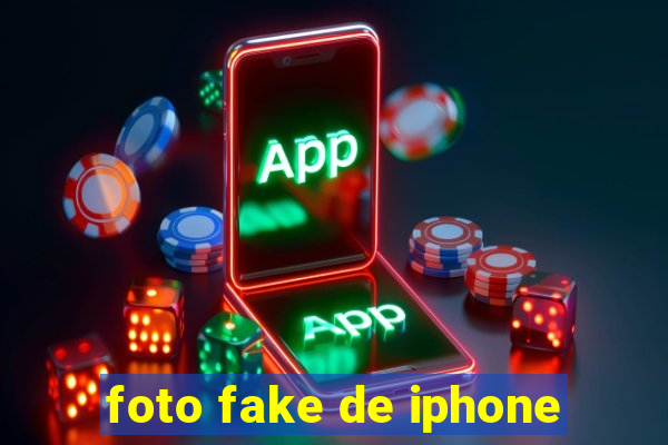 foto fake de iphone